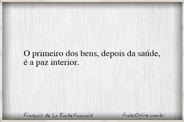 Frase de François de La Rochefoucauld