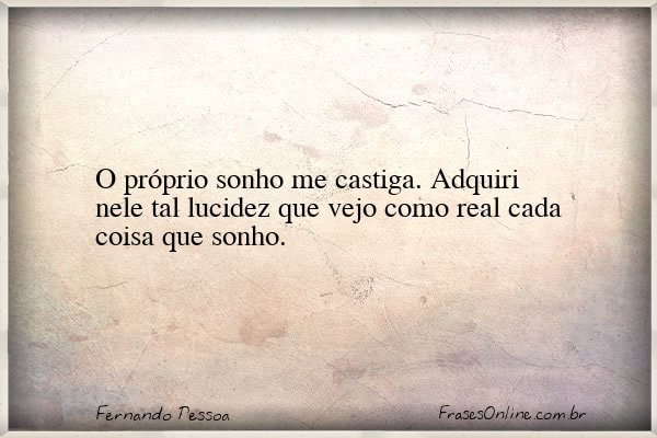 Frase de Fernando Pessoa