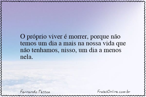 Frase de Fernando Pessoa