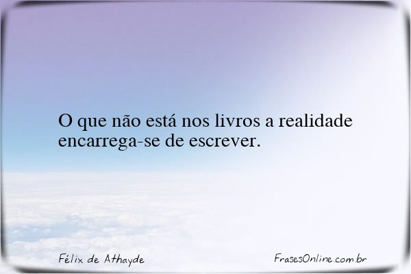 Frase de Félix de Athayde