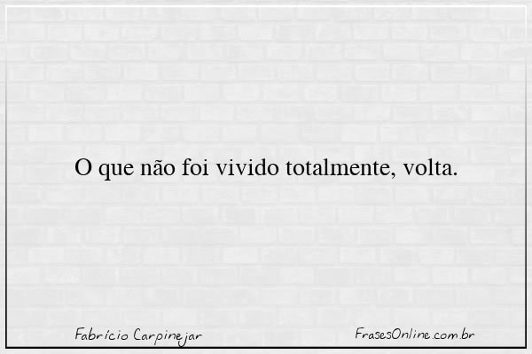 Frase de Fabrício Carpinejar