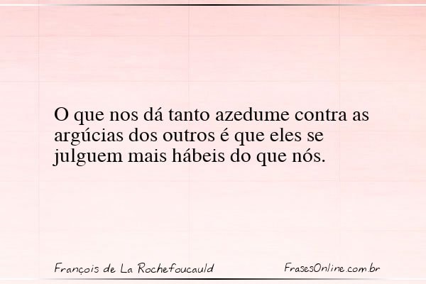 Frase de François de La Rochefoucauld