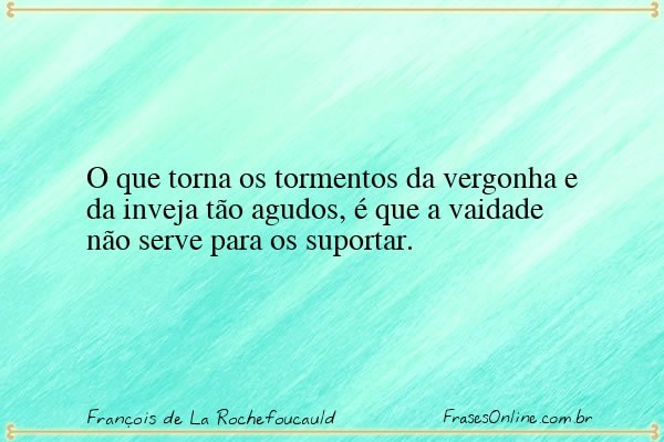 Frase de François de La Rochefoucauld
