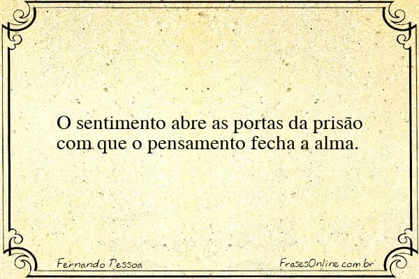 Frase de Fernando Pessoa