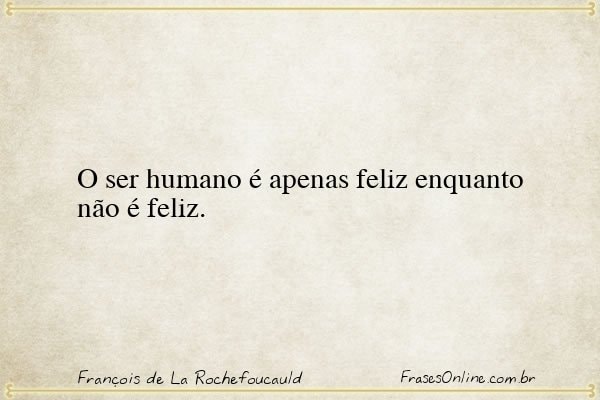 Frase de François de La Rochefoucauld