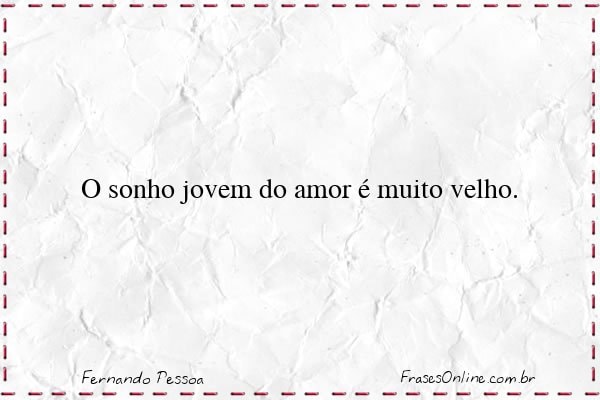 Frase de Fernando Pessoa
