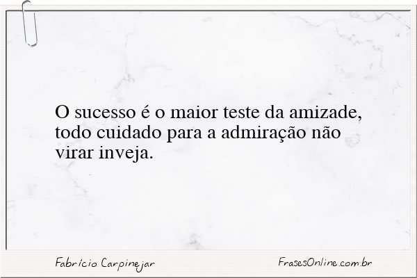 Frase de Fabrício Carpinejar