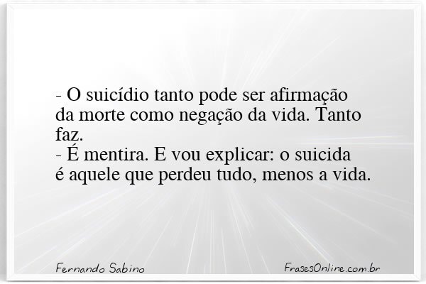 Frase de Fernando Sabino