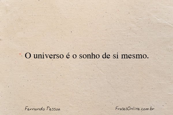 Frase de Fernando Pessoa