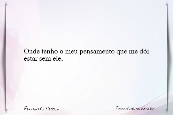 Frase de Fernando Pessoa