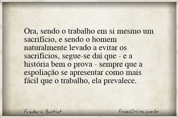 Frase de Frederic Bastiat