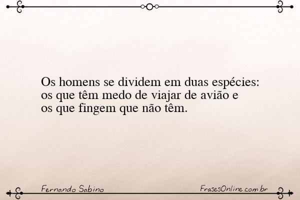 Frase de Fernando Sabino