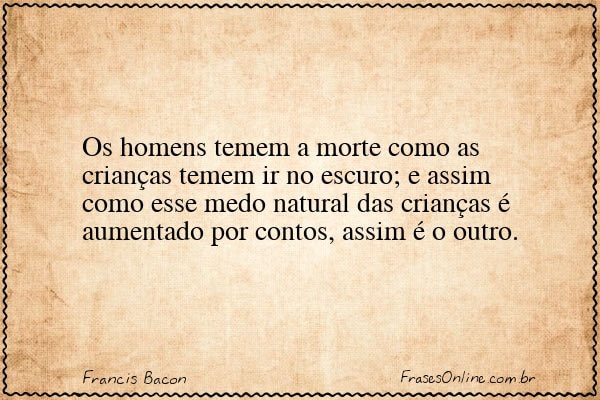 Frase de Francis Bacon