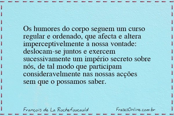 Frase de François de La Rochefoucauld