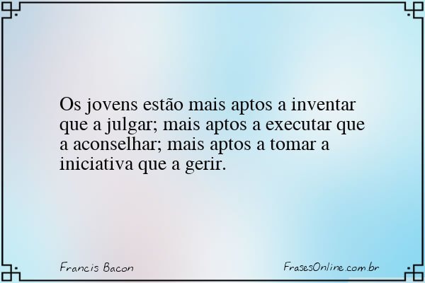 Frase de Francis Bacon
