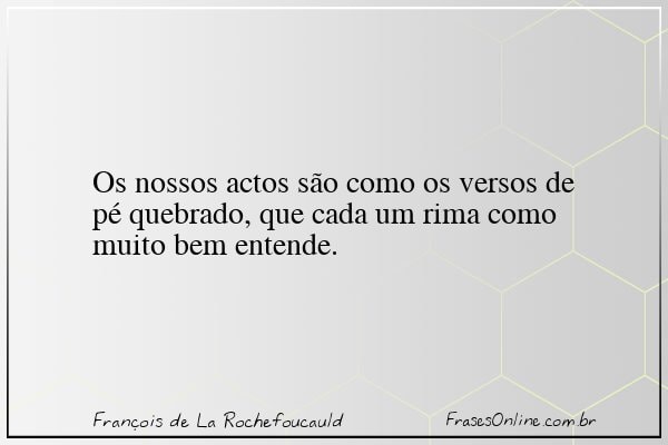 Frase de François de La Rochefoucauld