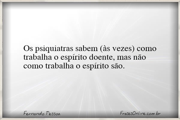 Frase de Fernando Pessoa