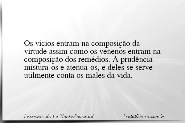 Frase de François de La Rochefoucauld
