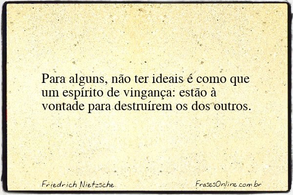 Frase de Friedrich Nietzsche