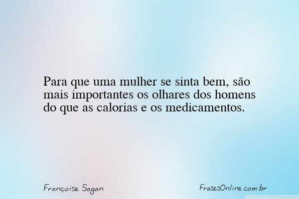 Frase de Françoise Sagan