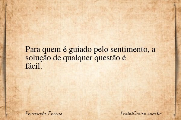 Frase de Fernando Pessoa