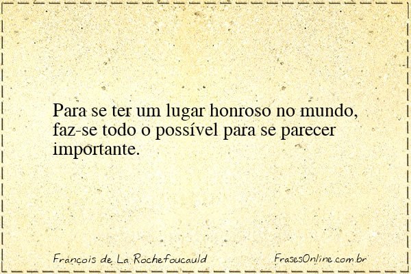 Frase de François de La Rochefoucauld