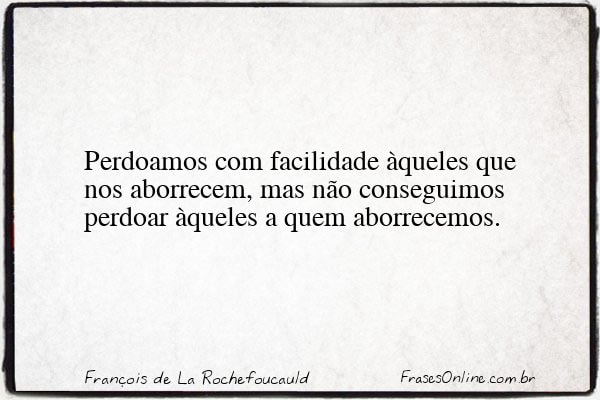 Frase de François de La Rochefoucauld