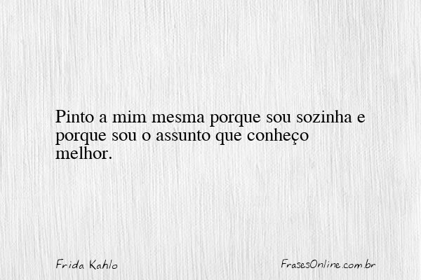 Frase de Frida Kahlo