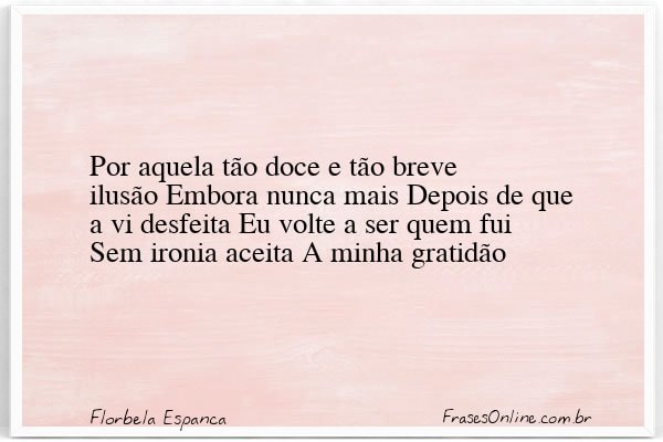 Frase de Florbela Espanca