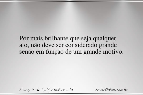 Frase de François de La Rochefoucauld