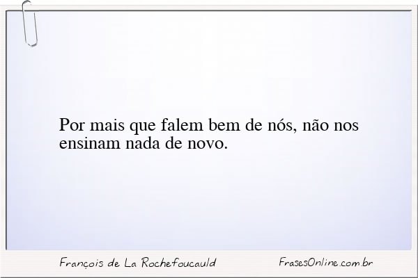Frase de François de La Rochefoucauld