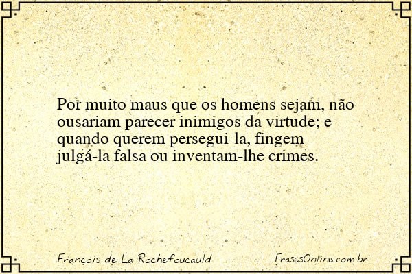 Frase de François de La Rochefoucauld