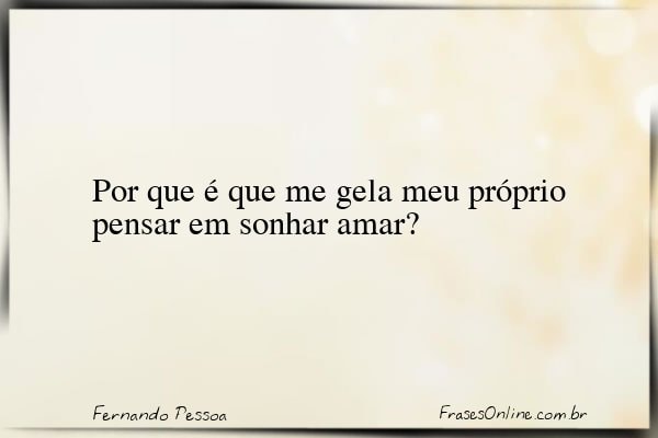 Frase de Fernando Pessoa