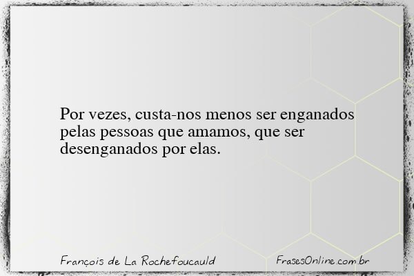 Frase de François de La Rochefoucauld