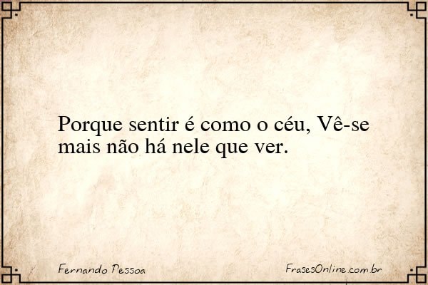 Frase de Fernando Pessoa