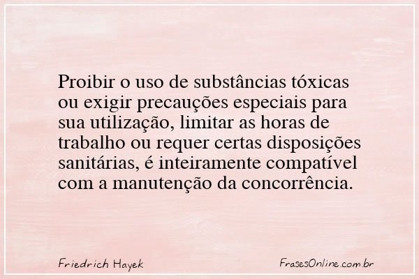 Frase de Friedrich Hayek