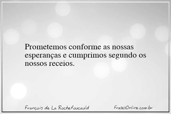 Frase de François de La Rochefoucauld