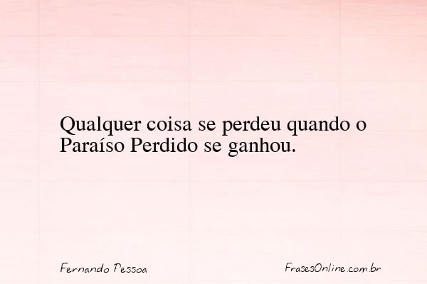 Frase de Fernando Pessoa