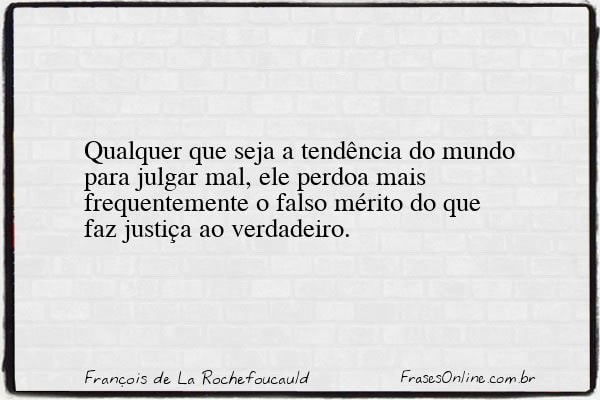 Frase de François de La Rochefoucauld