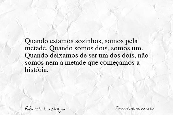 Frase de Fabrício Carpinejar