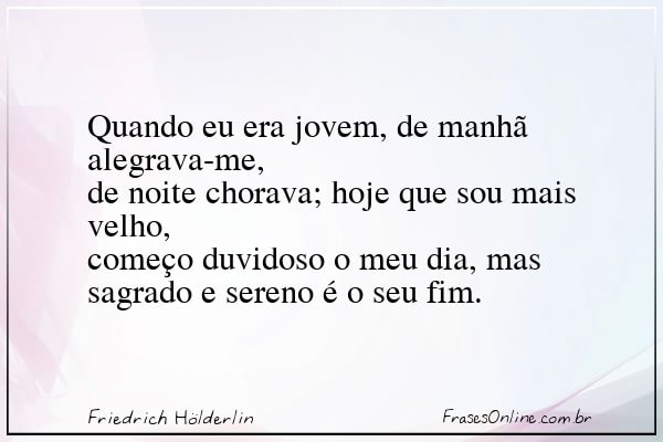 Frase de Friedrich Hölderlin