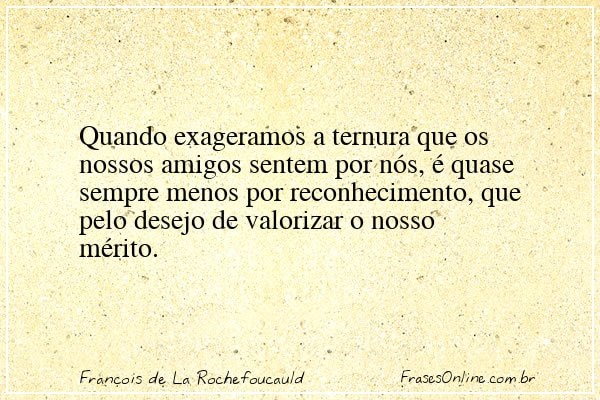Frase de François de La Rochefoucauld