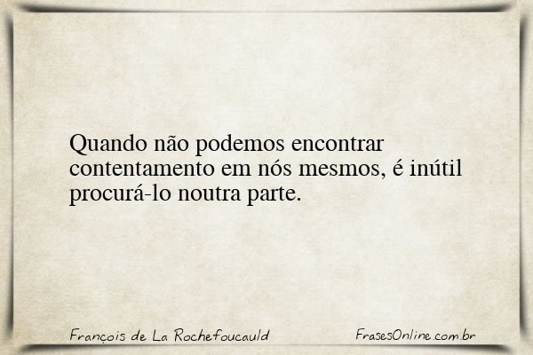 Frase de François de La Rochefoucauld