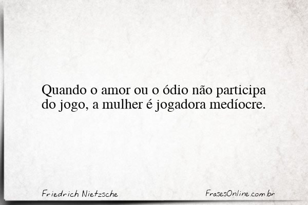 Frase de Friedrich Nietzsche