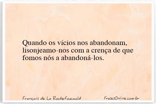 Frase de François de La Rochefoucauld