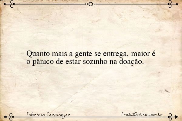 Frase de Fabrício Carpinejar