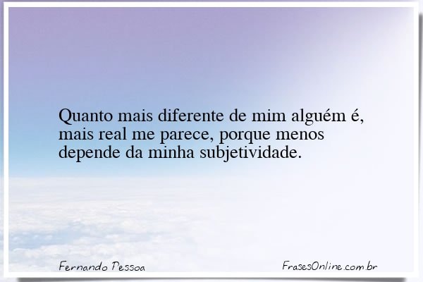 Frase de Fernando Pessoa