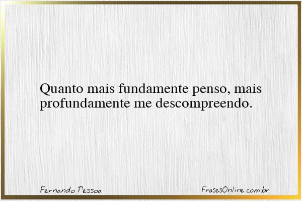 Frase de Fernando Pessoa