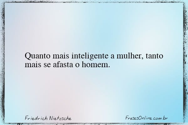 Frase de Friedrich Nietzsche