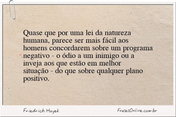 Frase de Friedrich Hayek